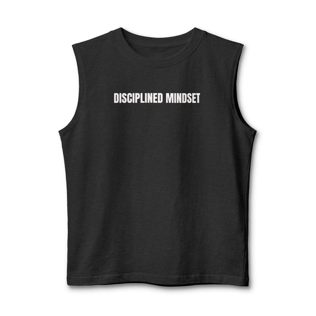 Disciplined Mindset  Gym Muscle Top